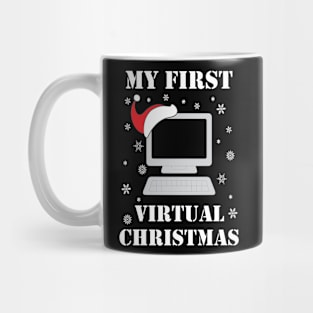 My First Virtual Christmas - Qurantine Christmas Mug